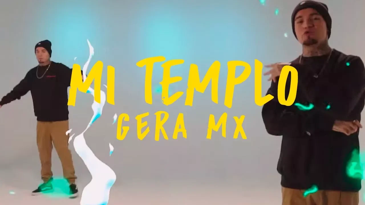 Gera MX - Mi Templo (Video Oficial) 👑🎃