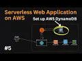 Step4 Serverless Web Application on AWS Setup AWS DynamoDB Complete Hands-on Project on AWS