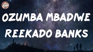 reekado banks ozumba mbadiwe lyrics 