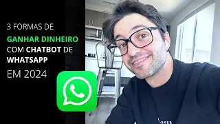 3 Formas de Ganhar Dinheiro com Chatbots no WhatsApp | Super Renda Recorrente Extra em 2024