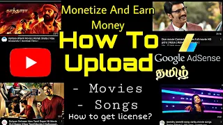 how to earn by movies songs clips uploading with proof license without copyright strick tamil