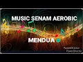 Download Lagu MUSIC SENAM AEROBIC_DJ  MENDUA (HIGH IMPACT)