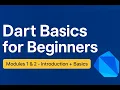 Dart Tutorial for Beginners Module 1 2 Introduction Basics Full Guide