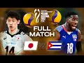 Japan 🇯🇵 vs. Cuba 🇨🇺 - Men's World Championships 2022 | Full Match - Volleyball