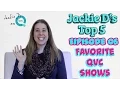 Jackie D on QVC EP 006 - Top 5 Favorite Shows
