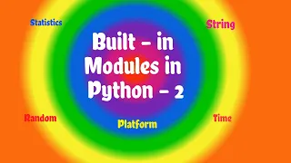 05 Built - in Modules in Python Part