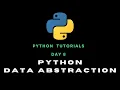 Python Day 08 Data Abstraction in Python