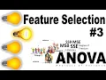 Mastering Feature Selection With ANOVA Test Part - 3
