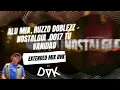 Alu Mix, Ruzzo Doblezz - Nostalgia  0017 Tu Vanidad (EXTENDED MIX DVK)