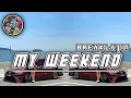 Lagu Sipitang Remix - My Weekend BreakLatin