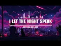 I Let the Night Speak - Soft Sad Hip Hop