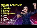 Download Lagu NIKEN SALINDRY Full Album || Niken Salindry Wirang, Lamunan, Kisinan 2, Gampil || Niken Salindry2024