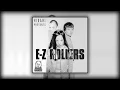 Download Lagu Hikari Presents: E-Z Rollers (Best Of E-Z Rollers Mix)