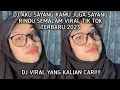 Download Lagu DJ AKU SAYANG KAMU JUGA SAYANG | RINDU SEMALAM VIRAL TIK TOK TERBARU 2023
