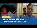 Download Lagu Sosok Brigadir IR, Tersangka Penggelapan Uang Bandar Narkoba Pernah Digrebek Selingkuh