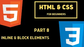 HTML Tutorial for Beginners Part 8 Inline and Block Elements