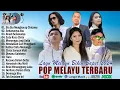 Download Lagu Lagu Pop Melayu Terbaru 2024 | 16 Top Hits Lagu Melayu Terpopuler Bikin Baper|Gustrian Geno Ft Arief