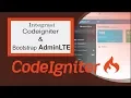 Cara menggunakan template bootstrap AdminLTE di codeigniter