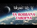 Download Lagu Ya robbana tarofna-lirik musik video
