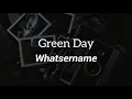 Download Lagu Green Day - Whatsername (Lyrics)