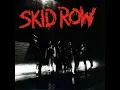 Youth Gone Wild - Skid Row
