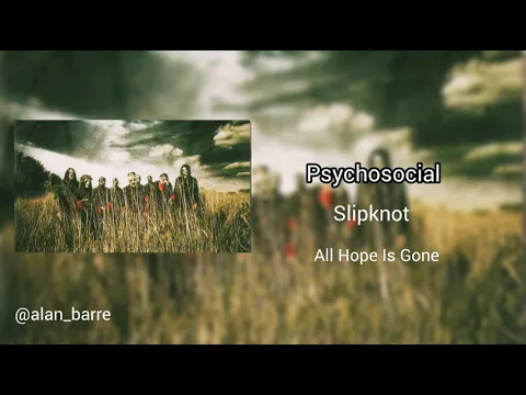 Download MP3 Slipknot - Psychosocial (Audio)