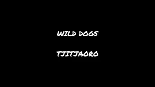 wild dogs tjitjaoro
