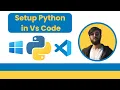 How to Run Python in Visual Studio Code on Windows 2025 Update