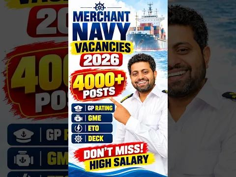 Merchant Navy Vacancy 2026: Asli Bharti Ya Fake Job Offers?