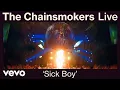 Lagu The Chainsmokers - Sick Boy (Live from World War Joy Tour) | Vevo