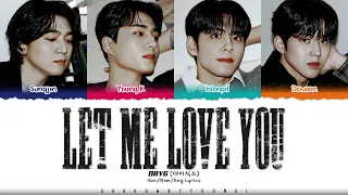 Download DAY6 'Let Me Love You' Lyrics (데이식스 사랑하게 해주라 가사) [Color Coded Han_Rom_Eng] | ShadowByYoongi MP3