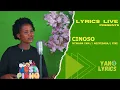 Lagu Ciniso - Ntwana Yam, Ngiyesaba \u0026 Fike (Lyrics Live)