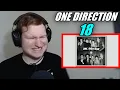 One Direction - 18 REACTION!!