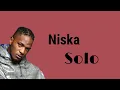 Niska - Solo (paroles)