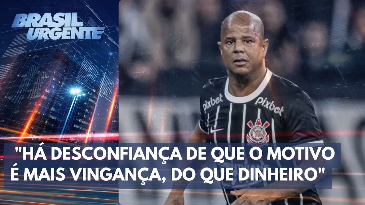 Marcelinho Carioca: sequestro é mais vingança do que dinheiro, diz Datena