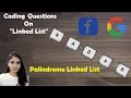LeetCode 234 Palindrome Linked List Solution Code Explained