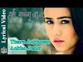 Download Lagu Timro Aakhama Aakha Judai || Nai Nabhannu La 5 || Lyrical Video || Swastima Khadka,Abhishek Nepal