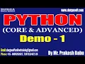 PYTHON tutorials Demo - 1 by Mr Prakash Babu On 03-02-2023 10AM IST