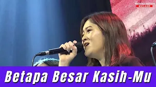 Download Betapa Besar Kasih-Mu - Bethany Yestoya Malang MP3