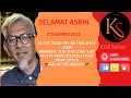 Lagu [Selamat Asrin] 2 DISEMBER 2205 promote album