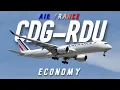 Paris to Raleigh-Durham ECONOMY CLASS Air France A350-900