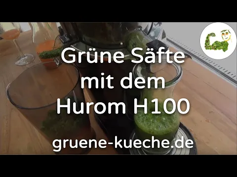 Teil 3 - Gru00fcnes Blattgemu00fcse mit dem Hurom H100 entsaften