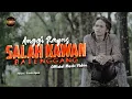 Download Lagu Anggi Rayns - Salah Kawan Batenggang (Official Music Video)