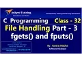 C language - Class 32 File handling in c fgets and fputs