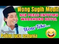 Download Lagu KH ANWAR ZAHID TERBARU 2025 || WONG SUGIH NK NDUNYO MEDIT KUBUR AE LEK KESUWEN 😂