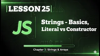 025 Strings in JavaScript Basics Literal vs Constructor