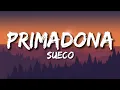 Download Lagu Sueco - Primadona (lyrics)