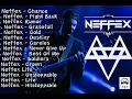 Download Lagu The 15 Most Popular Gaming Backsongs II Best NEFFEX Full Album Songs Of All Time