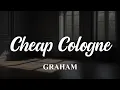 Download Lagu GRAHAM - Cheap Cologne (Sub español + Lyrics)