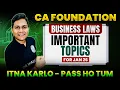 Lagu LAW Most Important Topics of Jan 26 | CA Foundation | IMP Topics | CA Nikesh Agrawal Sir